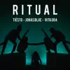Tiësto, Jonas Blue & Rita Ora - Ritual - Single